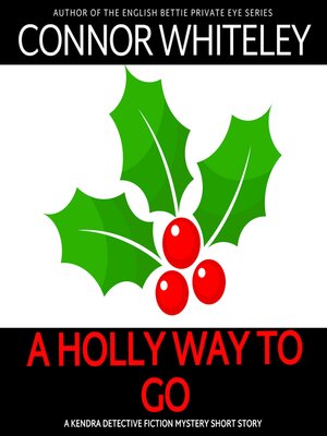 cover image of A Holly Way to Go